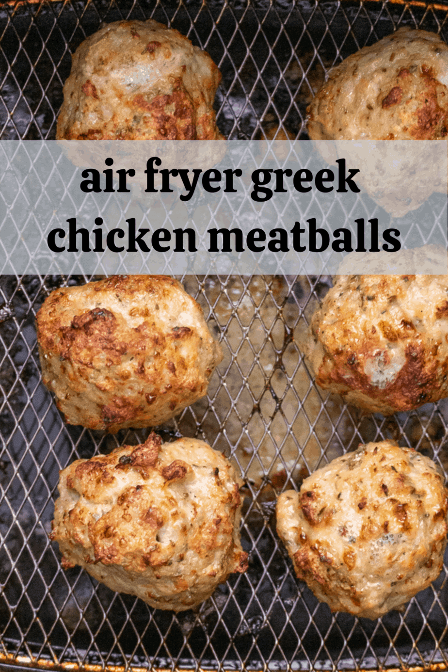 Air Fryer Greek Chicken Meatballs Smack Of Flavor