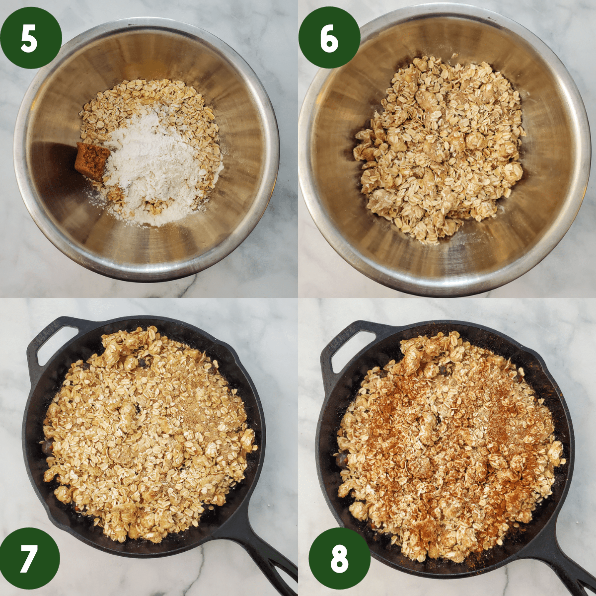 2 by 2 photo collage with steps 5 through 8 labeled. Step 5) Topping ingredients in mixing bowl over butter. Step 6) Topping is mixed together in mixing bowl. Step 7) Topping is placed on berry mixture in cast iron pan. Step 8) Cinnamon is sprinkled over oat topping in cast iron skillet.